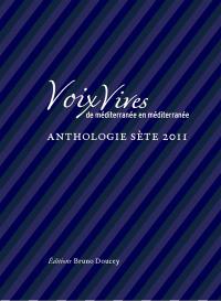 Sète, anthologie 2011