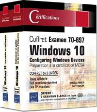 Coffret Examen 70-697 : Windows 10 Configuring Windows Devices , Préparation à la certification MCSA
