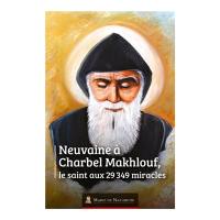 Neuvaine à Charbel Makhlouf, le saint aux 29.349 miracles