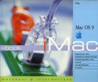 Le iMac et le iBook : Mac OS 9