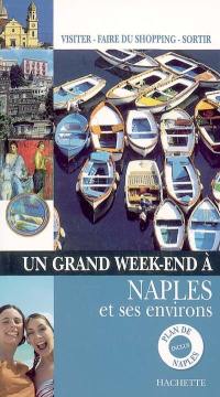 Un grand week-end à Naples