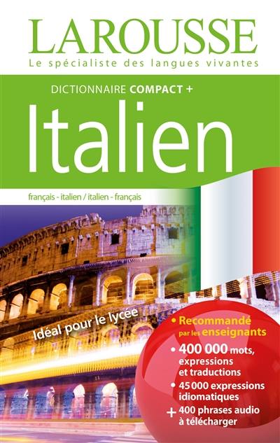 Dictionnaire compact + italien : français-italien, italien-français