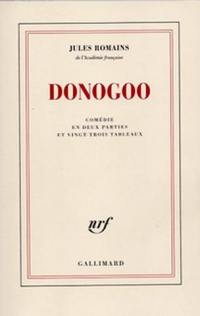 Donogoo Tonka. Le Bourg régénéré