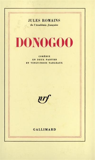 Donogoo Tonka. Le Bourg régénéré