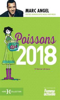 Poissons 2018 : 19 février-20 mars
