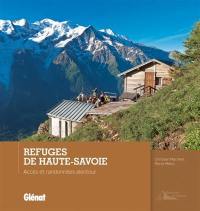 Refuges de Haute-Savoie : accès et randonnées alentour