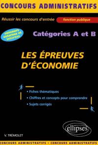 Les épreuves d'économie et de finances publiques : réussir les concours d'entrée : catégoires A et B