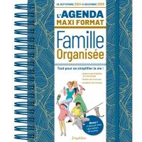 L'agenda maxi format de la famille organisée 2025 (de sept. 2024 à déc. 2025)