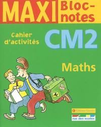 Maths CM2 : cahier d'activités