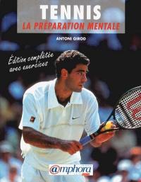Tennis : la préparation mentale