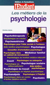 Les métiers de la psychologie