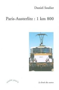 Paris Austerlitz : 1 km 800
