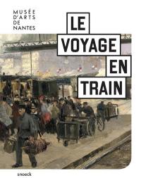 Le voyage en train : paysages et histoires au rythme du chemin de fer