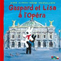 Gaspard et Lisa. Vol. 36. Gaspard et Lisa à l'Opéra