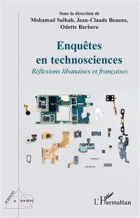 Enquêtes en technosciences : réflexions libanaises et françaises