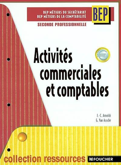 Activités commerciales et comptables, BEP métiers du secrétariat, BEP métiers de la comptabilité