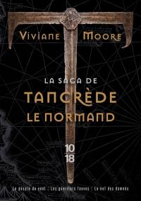 La saga de Tancrède le Normand
