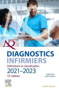 Diagnostics infirmiers : définitions et classification 2021-2023