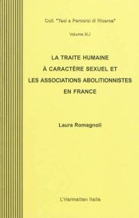 La traite humaine à caractère sexuel et les associations abolitionnistes en France
