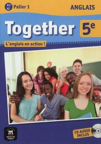 Together 5e : anglais, A1+-A2 palier 1