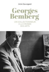 Georges Bemberg : un collectionneur à la croisée des arts