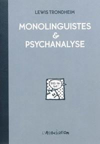 Monolinguistes & psychanalyse