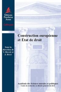 Construction européenne et Etat de droit