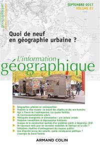 Information géographique (L'), n° 81-3. Quoi de neuf en géographie urbaine ?