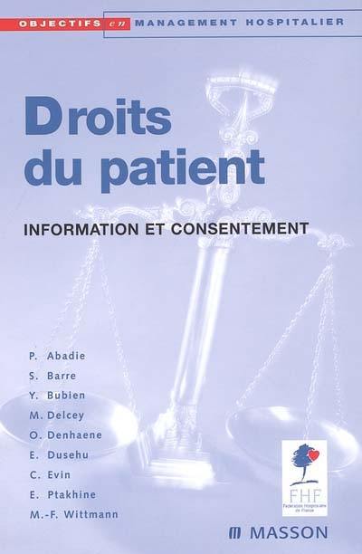 Droits du patient : information et consentement