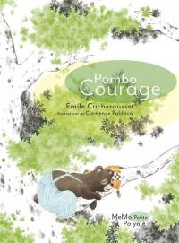 Pombo courage