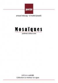 Mosaïques : poème à deux voix