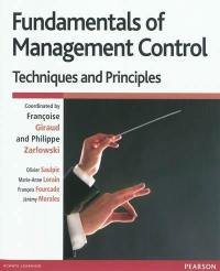 Fundamentals of management control : techniques and principles