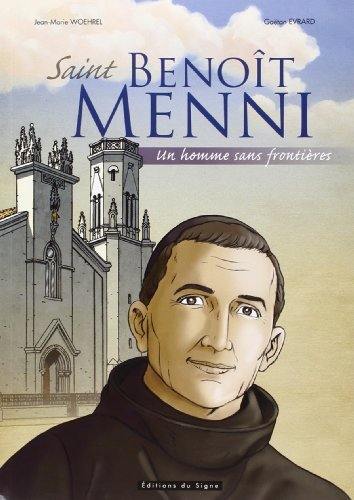 Saint Benoît Menni : un homme sans frontières