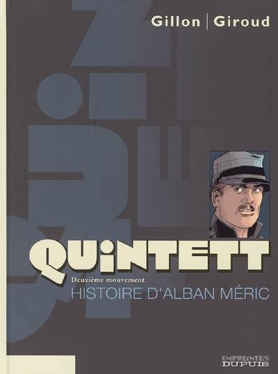 Quintett. Vol. 2. Histoire d'Alban Méric
