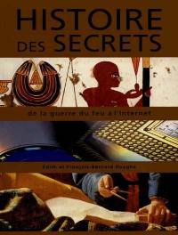 Histoire des secrets : de la route de la soie à l'Internet
