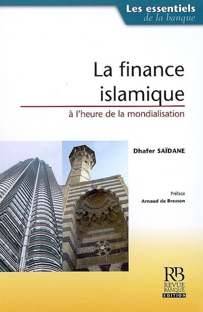 La finance islamique à l'heure de la mondialisation