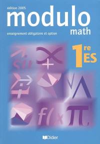 Modulo math 1re ES : enseignement obligatoire et option