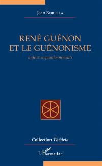 René Guénon et le guénonisme : enjeux et questionnements