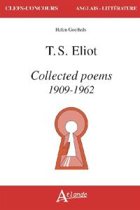 T.S. Eliot, Collected poems : 1909-1962