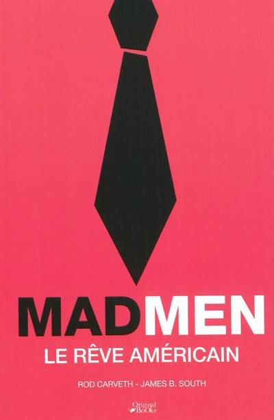 Mad men : le rêve américain