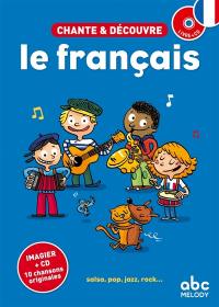Chante & découvre le français