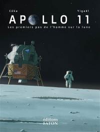 Apollo 11 : les premiers pas de l'homme sur la Lune