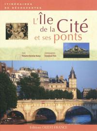 L'île de la Cité et ses ponts