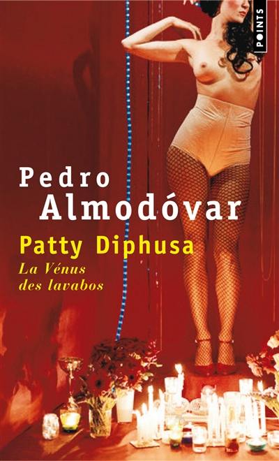 Patty Diphusa, la Vénus des lavabos