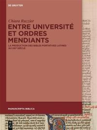 Entre université et ordres mendiants : la production des Bibles portatives latines au XIIIe siècle