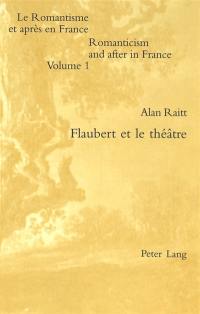 Flaubert et le théâtre