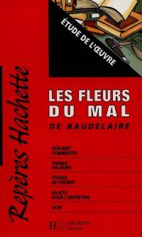 Les fleurs du mal de Charles Baudelaire : étude de l'oeuvre