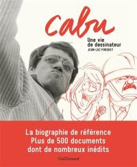 Cabu : une vie de dessinateur