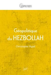 Géopolitique du Hezbollah