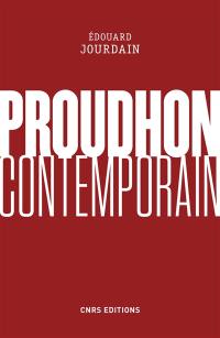 Proudhon contemporain
